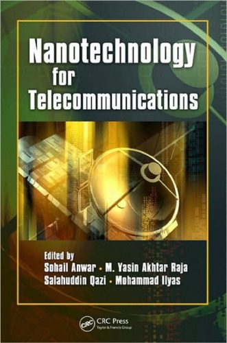 خرید و دانلود نسخه کامل کتاب Nanotechnology for Telecommunications_68f520375687f.jpeg خرید و دانلود نسخه کامل کتاب Nanotechnology for Telecommunications