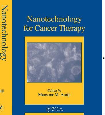 خرید و دانلود نسخه کامل کتاب Nanotechnology in Cancer Therapeutics