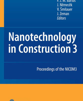 خرید و دانلود نسخه کامل کتاب Nanotechnology in Construction 3: Proceedings of the NICOM3