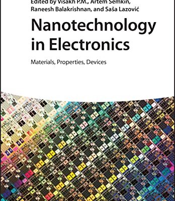 خرید و دانلود نسخه کامل کتاب Nanotechnology in Electronics: Materials, Properties, Applications