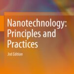 خرید و دانلود نسخه کامل کتاب Nanotechnology: Principles and Practices