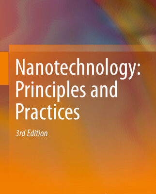 خرید و دانلود نسخه کامل کتاب Nanotechnology: Principles and Practices
