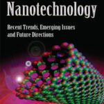خرید و دانلود نسخه کامل کتاب Nanotechnology: Recent Trends, Emerging Issues and Future Directions