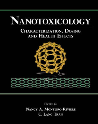 خرید و دانلود نسخه کامل کتاب Nanotoxicology: Characterization, Dosing and Health Effects