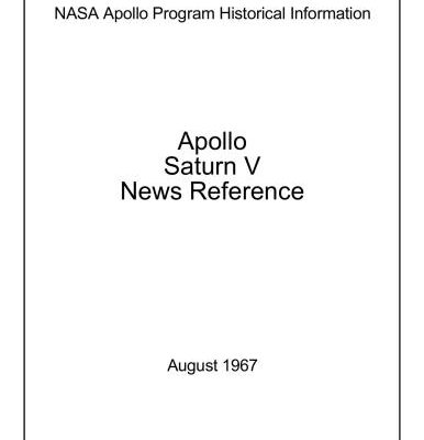 خرید و دانلود نسخه کامل کتاب NASA Apollo Program Historical Information. Apollo Saturn V News Reference