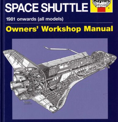 خرید و دانلود نسخه کامل کتاب NASA Space Shuttle Manual : An Insight into the Design, Construction and Operation of the NASA Space Shuttle