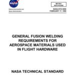 خرید و دانلود نسخه کامل کتاب NASA-STD-5006 General fusion welding requirements for aerospace materials used in flight hardware (Eng)