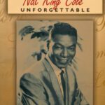 خرید و دانلود نسخه کامل کتاب Nat ‘King’ Cole Unforgettable: Piano Vocal Chords (Legendary Performers, Vol 9)