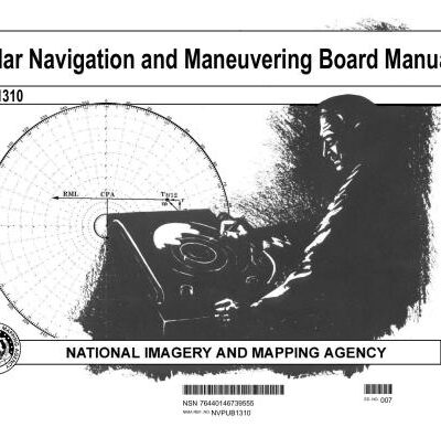 خرید و دانلود نسخه کامل کتاب National imagery and mapping agency. Radar Navigation and Maneuvering Board Manual