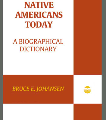 خرید و دانلود نسخه کامل کتاب Native Americans Today: A Biographical Dictionary
