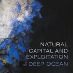 خرید و دانلود نسخه کامل کتاب Natural Capital and Exploitation of the Deep Ocean
