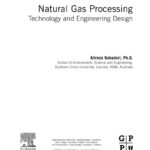 خرید و دانلود نسخه کامل کتاب Natural Gas Processing: Technology and Engineering Design