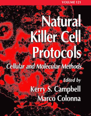 خرید و دانلود نسخه کامل کتاب Natural Killer Cell Protocols: Cellular and Molecular Methods