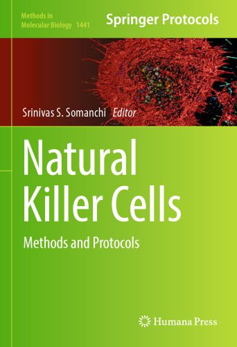 خرید و دانلود نسخه کامل کتاب Natural Killer Cells: Methods and Protocols_68e95b3a3e680.jpeg خرید و دانلود نسخه کامل کتاب Natural Killer Cells: Methods and Protocols