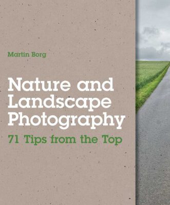 خرید و دانلود نسخه کامل کتاب Nature and Landscape Photography: 71 Tips from the Top (Rocky Nook)