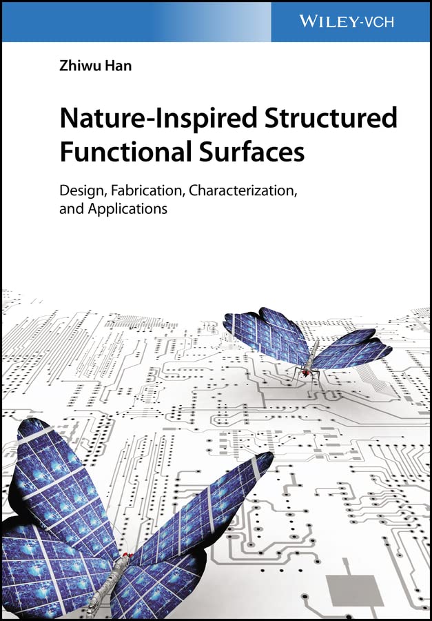 خرید و دانلود نسخه کامل کتاب Nature-Inspired Structured Functional Surfaces: Design, Fabrication, Characterization, and Applications_68f23dde24c0d.jpeg خرید و دانلود نسخه کامل کتاب Nature-Inspired Structured Functional Surfaces: Design, Fabrication, Characterization, and Applications