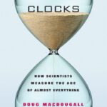 خرید و دانلود نسخه کامل کتاب Nature’s Clocks. How Scientists Measure the Age of Almost Everything