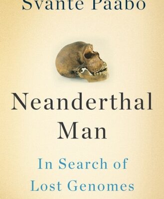خرید و دانلود نسخه کامل کتاب Neanderthal Man: In Search of Lost Genomes