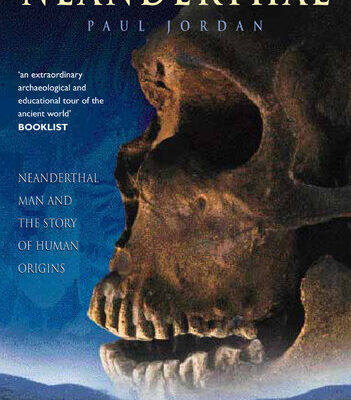 خرید و دانلود نسخه کامل کتاب Neanderthal: Neanderthal Man and the Story of Human Origins