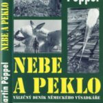 خرید و دانلود نسخه کامل کتاب Nebe a peklo – Válečný deník německého výsadkáře