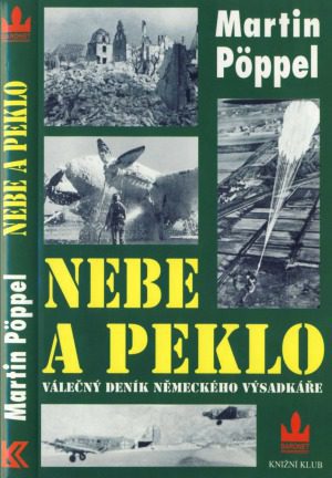 خرید و دانلود نسخه کامل کتاب Nebe a peklo – Válečný deník německého výsadkáře_68fa1a0681a25.jpeg خرید و دانلود نسخه کامل کتاب Nebe a peklo – Válečný deník německého výsadkáře