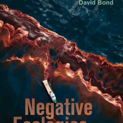 خرید و دانلود نسخه کامل کتاب Negative Ecologies: Fossil Fuels and the Discovery of the Environment