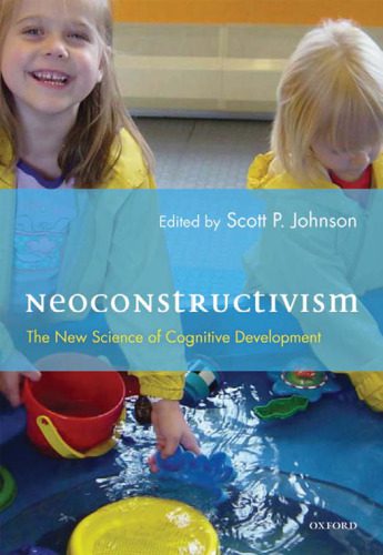 خرید و دانلود نسخه کامل کتاب Neoconstructivism: The New Science of Cognitive Development_68f7c019edfcd.jpeg خرید و دانلود نسخه کامل کتاب Neoconstructivism: The New Science of Cognitive Development