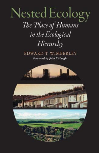 خرید و دانلود نسخه کامل کتاب Nested Ecology: The Place of Humans in the Ecological Hierarchy_68ea4d58183fb.jpeg خرید و دانلود نسخه کامل کتاب Nested Ecology: The Place of Humans in the Ecological Hierarchy