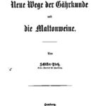 خرید و دانلود نسخه کامل کتاب Neue Wege der Gährkunde [Gärkunde] und die Maltonweine