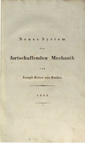 خرید و دانلود نسخه کامل کتاب Neues System der fortschaffenden Mechanik oder vollständige Beschreibung neuerfundener Eisenbahnen und Wagen mit verschiedenen anderen neuen Vorrichtungen …_68fe67c661305.jpeg خرید و دانلود نسخه کامل کتاب Neues System der fortschaffenden Mechanik oder vollständige Beschreibung neuerfundener Eisenbahnen und Wagen mit verschiedenen anderen neuen Vorrichtungen …