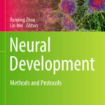 خرید و دانلود نسخه کامل کتاب Neural Development: Methods and Protocols