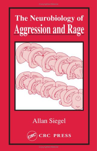 خرید و دانلود نسخه کامل کتاب Neurobiology of Aggression and Rage_68e54fd563958.jpeg خرید و دانلود نسخه کامل کتاب Neurobiology of Aggression and Rage