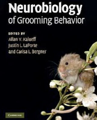 خرید و دانلود نسخه کامل کتاب Neurobiology of Grooming Behavior