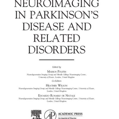 خرید و دانلود نسخه کامل کتاب Neuroimaging in Parkinson’s Disease and Related Disorders