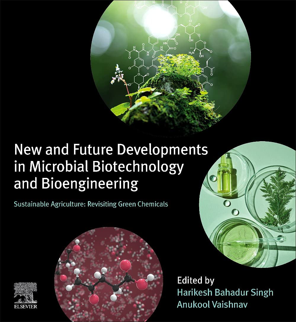 خرید و دانلود نسخه کامل کتاب New and Future Developments in Microbial Biotechnology and Bioengineering: Sustainable Agriculture: Revisiting Green Chemicals_68e37e8e28b6e.jpeg خرید و دانلود نسخه کامل کتاب New and Future Developments in Microbial Biotechnology and Bioengineering: Sustainable Agriculture: Revisiting Green Chemicals
