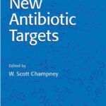 خرید و دانلود نسخه کامل کتاب New Antibiotic Targets (Methods in Molecular Medicine)