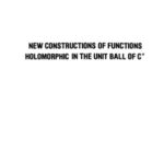 خرید و دانلود نسخه کامل کتاب New constructions of functions holomorphic in the unit ball of Cn