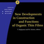 خرید و دانلود نسخه کامل کتاب New Developments in Construction and Functions of Organic Thin Films