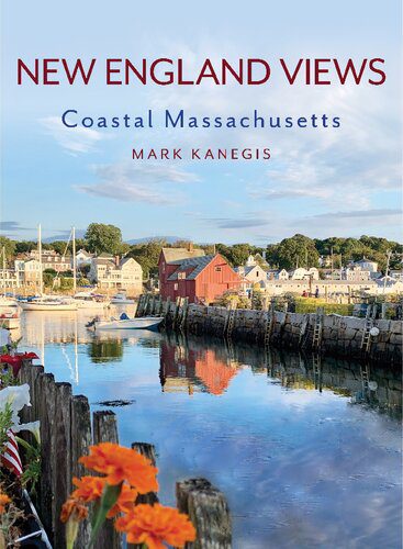 خرید و دانلود نسخه کامل کتاب New England Views: Coastal Massachusetts_68e02fb463f99.jpeg خرید و دانلود نسخه کامل کتاب New England Views: Coastal Massachusetts