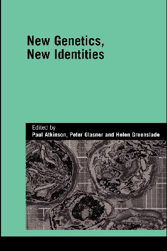 خرید و دانلود نسخه کامل کتاب New Genetics, New Identities_68e7188ccf966.jpeg خرید و دانلود نسخه کامل کتاب New Genetics, New Identities