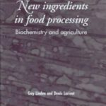 خرید و دانلود نسخه کامل کتاب New ingredients in food processing: biochemistry and agriculture