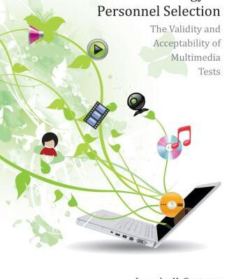 خرید و دانلود نسخه کامل کتاب New Technology in Personnel Selection. The Validity and Acceptability of Multimedia Tests