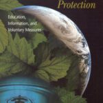 خرید و دانلود نسخه کامل کتاب New Tools for Environmental Protection: Education, Information, and Voluntary Measures