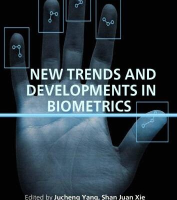 خرید و دانلود نسخه کامل کتاب New Trends and Developments in Biometrics
