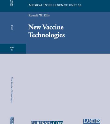 خرید و دانلود نسخه کامل کتاب New Vaccine Technologies (Medical Intelligence Unit 26) (Biotechnology Intelligence Unit) 2001
