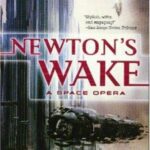 خرید و دانلود نسخه کامل کتاب Newton’s Wake: A Space Opera
