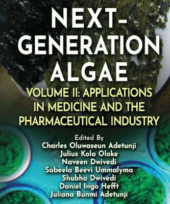 خرید و دانلود نسخه کامل کتاب Next-Generation Algae, Volume 2: Applications in Medicine and the Pharmaceutical Industry