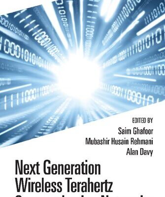 خرید و دانلود نسخه کامل کتاب Next Generation Wireless Terahertz Communication Networks