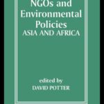 خرید و دانلود نسخه کامل کتاب NGOs and Environmental Policies: Asia and Africa