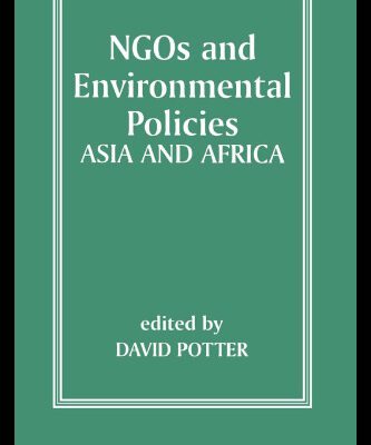 خرید و دانلود نسخه کامل کتاب NGOs and Environmental Policies: Asia and Africa